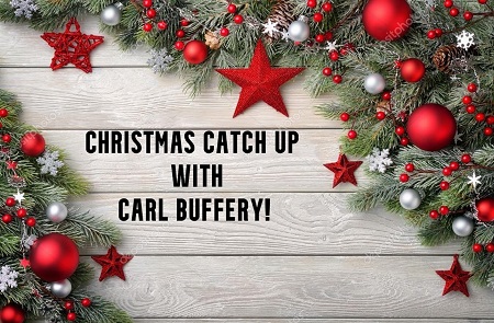 Christmas Team member catch up with Carl Buffery !!