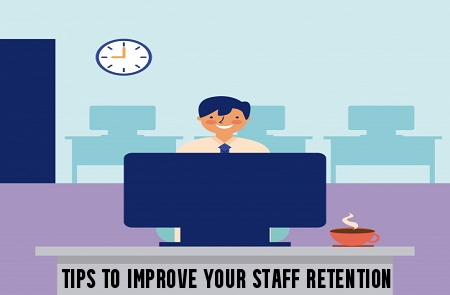 Tips to Improve Your Staff Retention