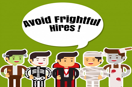 Avoid Frightful Hires - The Screening Process